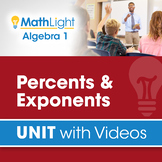 Percents & Exponents | Algebra 1 Unit with Videos | Good f