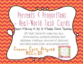 Percents & Proportions ~ Common Core Real-World Task Cards