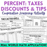 Percents - Taxes, Tips and Discounts Activity