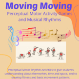 Perceptual Motor Activity Games and Musical Rhythms