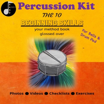 Preview of Percussion Kit- The 10 Beginning Skills