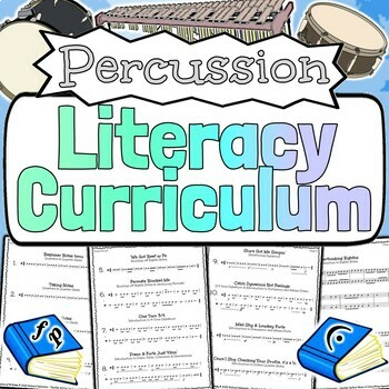 Preview of Percussion Literacy Curriculum | Beginner Staff And Rhythm Notation Exercises