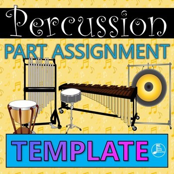 Preview of Percussion Part Assignment Template