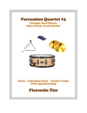 Percussion Quartet #3: Triangle, Sand Blocks, Snare Drum, 