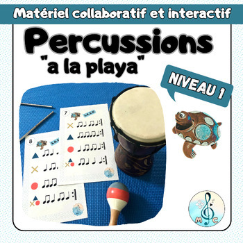 Preview of Percussions "A la playa": 5 leçons clé en main (cartes à tâches, créations, jeu)