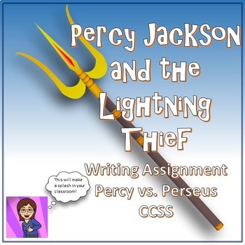 Preview of Percy Jackson: The Lightning Thief -Vs. Perseus Writing Assigment