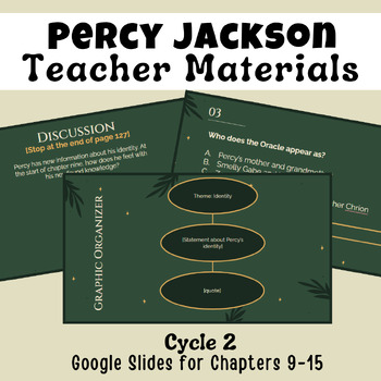 Preview of Percy Jackson and the Lightning Thief, Cycle 2 Teacher Slides (Chps 9-15)