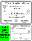 Perfect Attendance Certificate. Black and White!