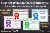 Perfect Attendance Certificates!