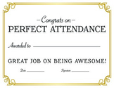 Perfect Attendance Reward Certificate - {Editable}