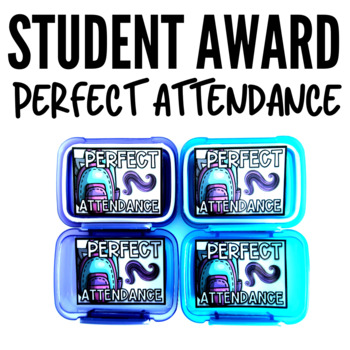 Preview of Perfect Attendance Student Award Ticket