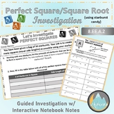 Perfect Square and Square Root Investigation & INB Notes 8.EE.A.2