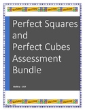 Perfect Squares & Perfect Cubes Assessment Bundle