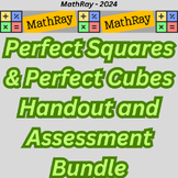 Perfect Squares & Perfect Cubes Handout and Assessment Bundle