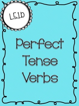 Preview of Perfect Tense Verbs