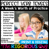 Perfect Verb Tenses Lesson, Practice and Assessment L.5.1.b