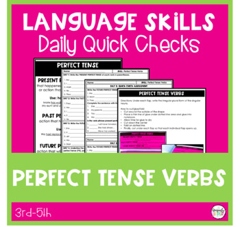 Preview of Perfect Tense Verbs: Language Skills Daily Quick Checks