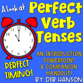 Preview of Perfect Verb Tenses PowerPoint with Interactive Grammar Practice