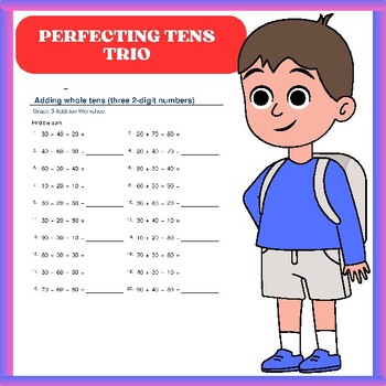 Preview of Perfecting Tens Trio: Grade 3 Addition Bonanza with 2-Digit Whole Tens