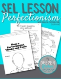 Perfectionism SEL Lesson