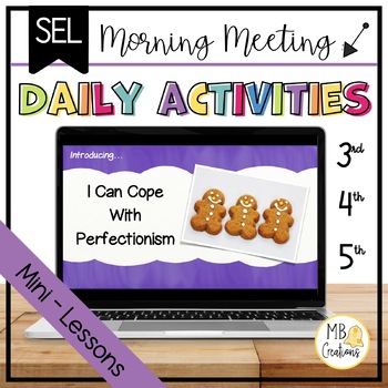 Preview of Perfectionism Activities + Self-Assessment - Class Morning Meeting/SEL Lessons