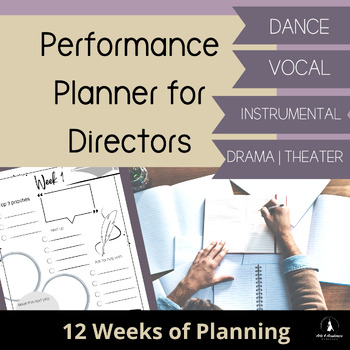 Preview of Performance Planner for Directors of Dance, Drama, Vocal and Instrumental Music