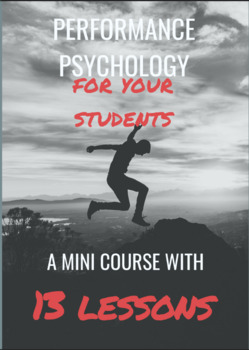 Preview of Performance Psychology Minicourse for Sport & Other Pursuits: 13 Lessons