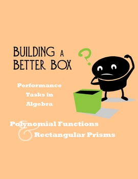 Preview of Performance Task Assessment: Polynomial Functions