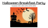 Performance Task: Halloween Breakfast Party