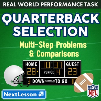 Preview of Performance Task - Multi-Step Problems & Comparisons - Quarterback Selection