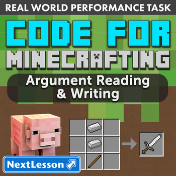 Preview of G7 Argument Reading & Writing - ‘Code for Minecrafting’ Performance Task