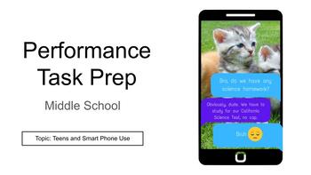 Preview of Performance Task Prep: Teens and Smart Phones