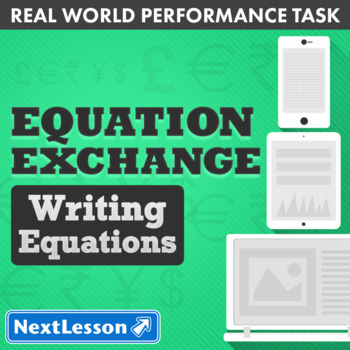 Preview of Bundle G7 Writing Equations - Equation Exchange Performance Task