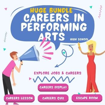 Preview of Performing Arts Drama Careers + Jobs High School Bundle