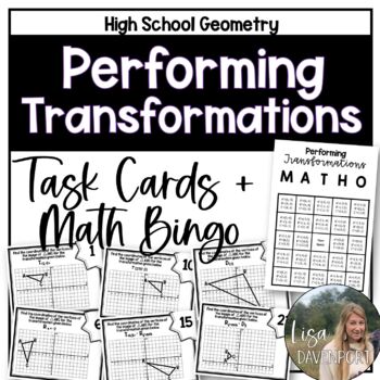 Preview of Performing Transformations Task Cards and Math Bingo for High School Geometry
