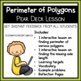 Perimeter Pear Deck Interactive Google Slides Third Grade Lesson