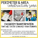 Perimeter and Area Construction Zone {Classroom Transformation}
