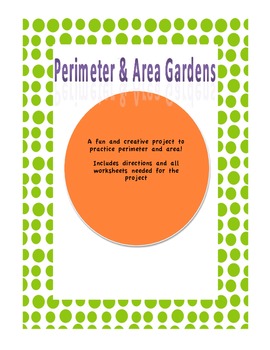 Preview of Perimeter and Area Gardens Project