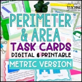 Perimeter and Area Task Cards { Metric Version } for Diffe
