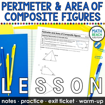 Preview of Perimeter and Area of Composite Figures Notes and Practice for High School