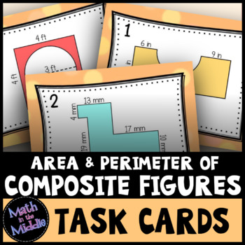 Preview of Perimeter and Area of Composite Figures Task Cards