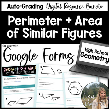 Preview of Perimeter and Area of Similar Figures Google Forms Homework