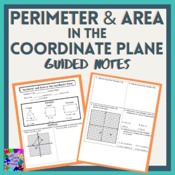 Preview of Perimeter and Area of the Coordinate Plane Guided Notes