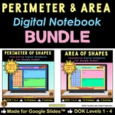 Perimeter and Area on Google Slides Digital Notebooks Bundle 2