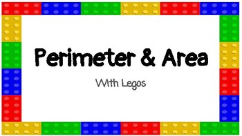 Preview of Perimeter and Area with Legos