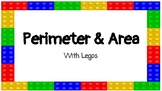 Perimeter and Area with Legos