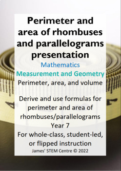 Preview of Perimeter/area of rhombuses/parallelograms presentation (editable) - AC Y7 Maths
