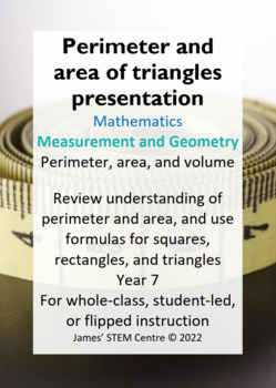 Preview of Perimeter/area of triangles presentation (editable) - AC Year 7 Maths - Meas/Geo