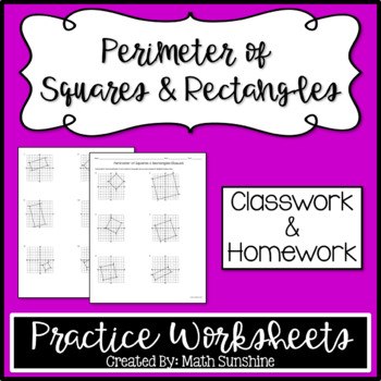 Preview of Perimeter of Squares and Rectangles Practice Worksheets (Classwork & Homework)