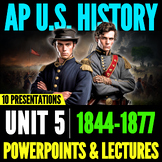 Period 5 APUSH: PowerPoints & Lectures // AP U.S. History